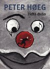 Tich dvka - Peter Hoeg
