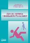 Pdy a ich prevencia u hospitalizovanch pacientov - Ivana Brikov; Martina Tomagov; Michaela Miertov