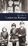 Letter to Father - Franz Kafka