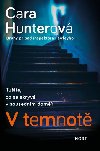 V temnot - Cara Hunterov