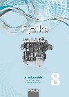 Fyzika 8 pro Z a vcelet gymnzia - Pruka uitele - Miroslav Randa