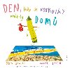 Den, kdy se voskovky vrtily DOM - Drew Daywalt