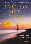 Svtlo mezi nmi - Pbhy z Nebe. Pouen pro iv - Laura Lynne Jacksonov