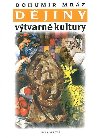 Djiny vtvarn kultury 3 - Mrz Bohumr