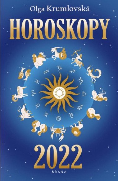 Horoskopy 2022 - Olga Krumlovsk