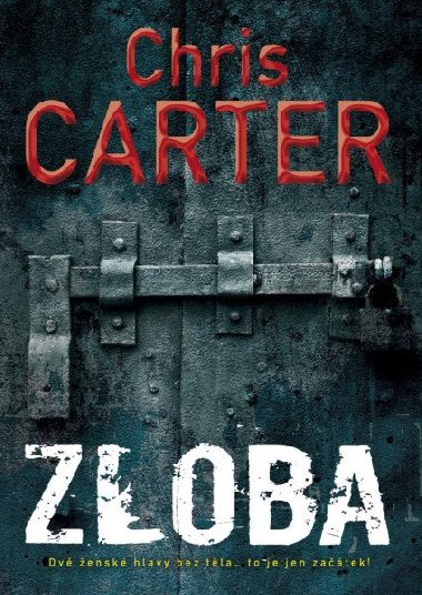 Zloba - Chris Carter