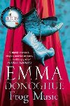 Frog Music - Donoghue Emma
