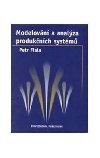 Modelovn a analza produknch systm - Fiala Petr a kolektiv