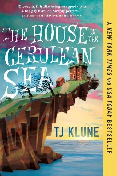 The House in the Cerulean Sea - Klune TJ