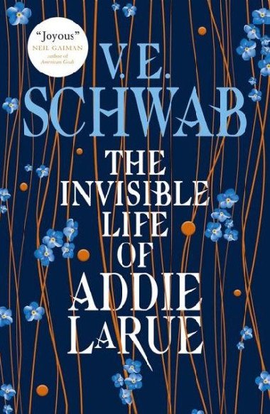 The Invisible Life of Addie LaRue - Schwab V. E.