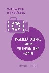Praktická učebnice tvorby multimediálního obsahu - Horný Stanislav