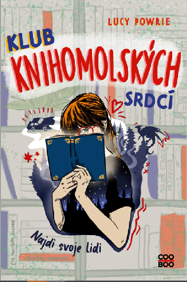 Klub knihomolskch srdc - Lucy Powrieov