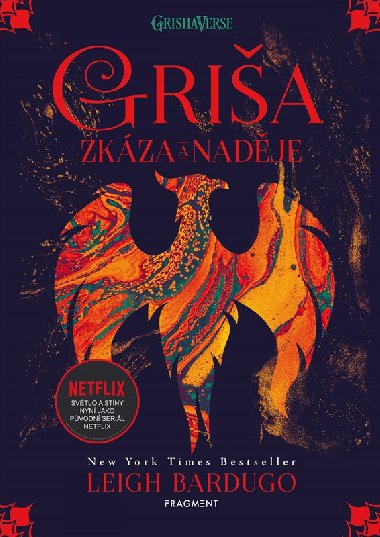 Gria - Zkza a nadje (broovan vydn) - Leigh Bardugo