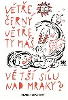 Vte ern vte ty m vt slu nad mraky? - Oldich Sirovtka