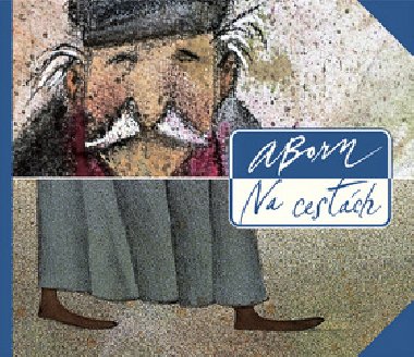 Born na cestch - Adolf Born; Adolf Born