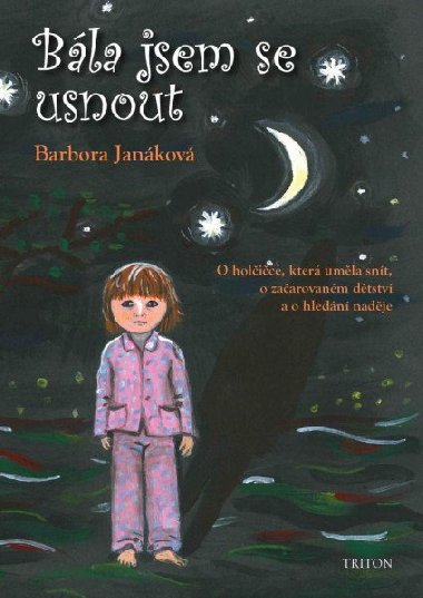 Bla jsem se usnout - Barbora Jankov