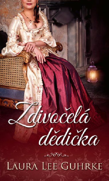 Zdivoel ddika - Laura Lee Guhrke