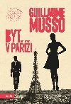 Byt v Pai - Guillaume Musso
