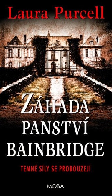 Zhada panstv Bainbridge - Laura Purcell