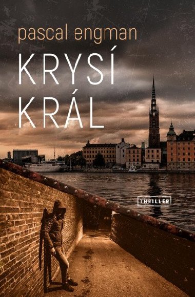 Krysí král - Pascal Engman