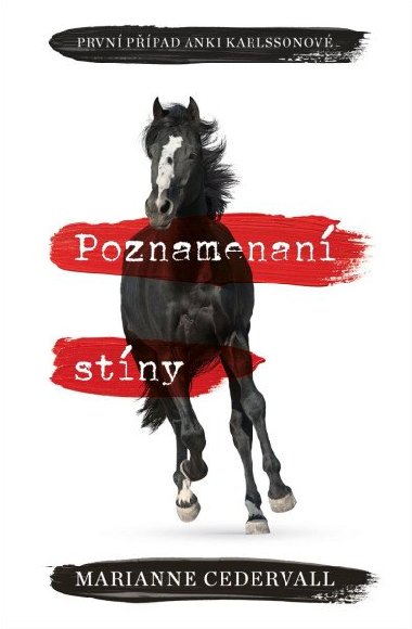 Poznamenan stny - Marianne Cedervall