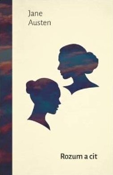 Rozum a cit - Jane Austen