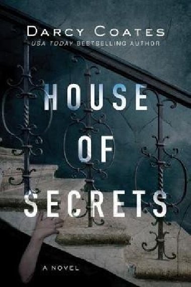 House of Secrets - Coates Darcy