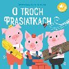 Zvukov rozprvkov kniha Tri Prasiatka - 