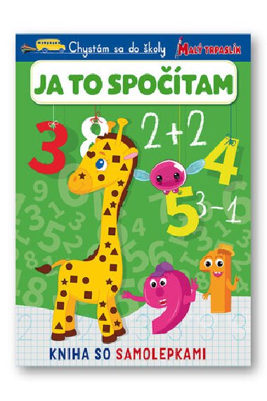 Chystm sa do koly Ja to spotam - 