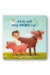A kde m svoj nocnk ty? Na farme - Marie Vanderbemden