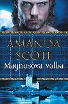 Magnusova volba - Amanda Scott