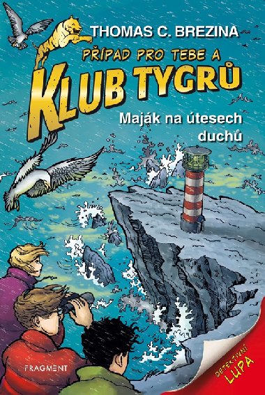 Klub Tygr - Majk na tesech duch - Brezina Thomas