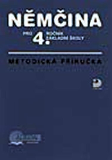 Němčina pro 4.ročník základní školy - Marie Maroušková; Vladimír Eck