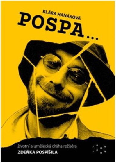 POSPA... ivotn a umleck drha reisra Zdeka Pospila - Klra Hankov