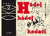 Hdej, hdej, hadai - Josef Strouhal