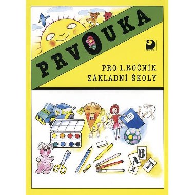 Prvouka pro 1.ronk zkladn koly - Hana Krojzlov