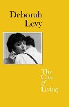 The Cost of Living (Living Autobiography) - Levy Deborah
