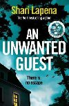 An Unwanted Guest - Lapena Shari