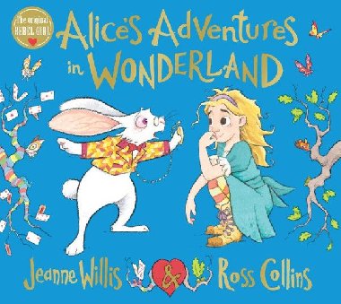 Alices Adventures in Wonderland - Willis Jeanne