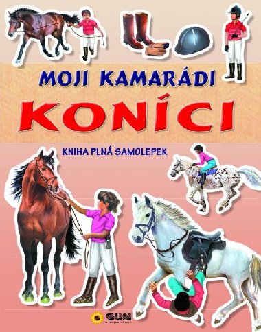 Moji kamardi konci - kniha pln samolepek - neuveden