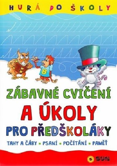 Hur do koly - zbavn cvien a koly - Nakladatelstv SUN