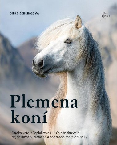 Plemena kon - Silke Behlingov