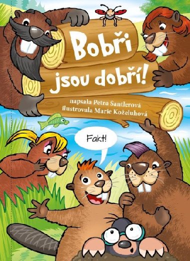 Bobi jsou dob! - Petra Santlerov