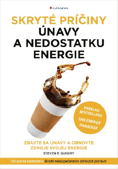 Skryt priny navy a nedostatku energie - Steven R. Gundry