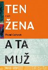 Ten ena a ta mu - Pavel Kohout