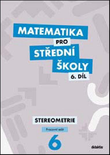 Matematika pro stedn koly 6.dl Pracovn seit - Jakub Mrzek; Ivana ubrtov