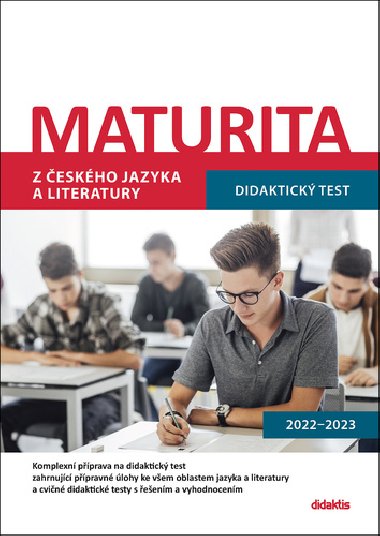 Maturita z eskho jazyka a literatury - Didaktick test - Didaktis