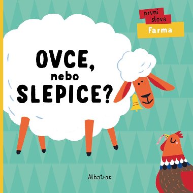 Ovce, nebo slepice? Prvn slova Farma - Lenka Chytilov
