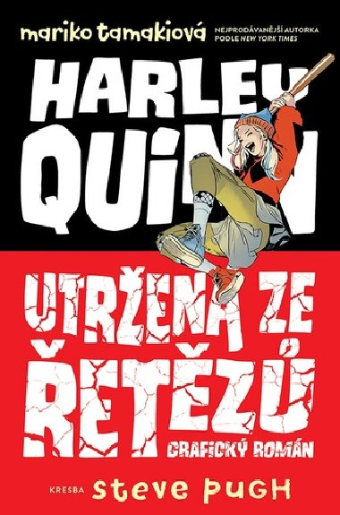 Harley Quinn Utren ze etz - Mariko Tamaki; Steve Pugh