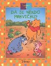 Medvdek P: D si nkdo mrkviku? - Maxtone-Graham Ysenda